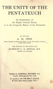 The unity of the Pentateuch by Arthur Henry Finn