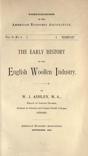 Cover of: The early history of the English woollen industry. by William James Ashley, William James Ashley