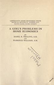 Cover of: A girl's problems in home economics by Mabel Barbara Trilling