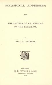 Cover of: Occasional addresses by John Pendleton Kennedy