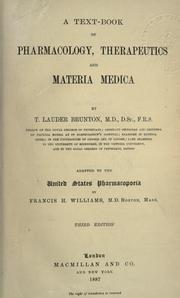 Cover of: A text-book of pharmacology, therapeutics and materia medica by adapted to the U.S. Pharmacopoeia, by F.H. Williams.