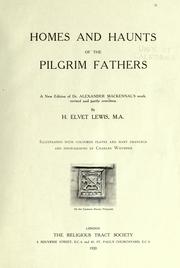 Cover of: Homes and haunts of the Pilgrim fathers