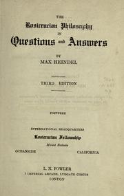 Cover of: The Rosicrucian philosophy in questions and answers