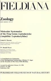 Molecular systematics of the frog genus Leptodactylus (Amphibia: Leptodactylidae) by Linda R. Maxson