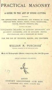 Cover of: Practical masonry by William R. Purchase