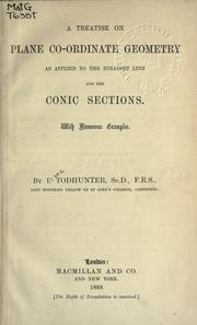 Cover of: A treatise on plane co-ordinate geometry by Isaac Todhunter