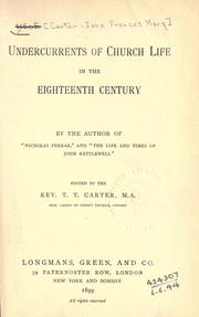 Cover of: Undercurrents of church life in the eighteenth century by Jane Frances Mary Carter