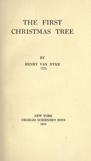 Cover of: The first Christmas tree by Henry van Dyke