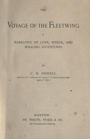 Cover of: The voyage of the Fleetwing: a narrative of love, wreck, and whaling adventures