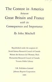 Cover of: The contest in America between Great Britain and France by Mitchell, John