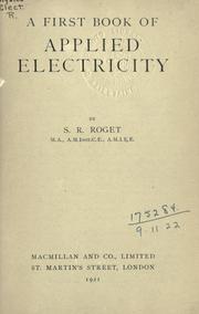 A first book of applied electricity by Samuel Romilly Roget