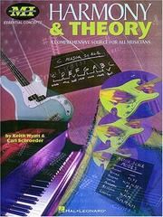 Cover of: Harmony & theory by Keith Wyatt