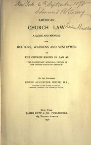 Cover of: American church law by Edwin Augustine White, Edwin Augustine White