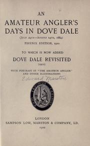 Cover of: An Amateur Angler's Days in Dove Dale ... by Edward Marston