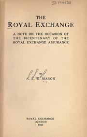 The Royal Exchange by A. E. W. Mason, London Royal Exchange Assurance