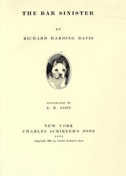 Cover of: The bar sinister by Richard Harding Davis