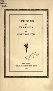 Cover of: Studies in Tennyson. by Henry van Dyke