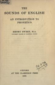 Cover of: The sounds of English by Henry Sweet, Henry Sweet