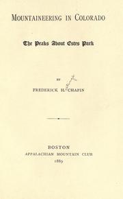 Cover of: Mountaineering in Colorado by Frederick H. Chapin