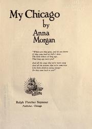 Cover of: My Chicago by Anna Morgan