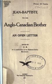 Cover of: Jean-Baptiste to his Anglo-Canadian brother: an open letter