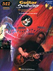 Cover of: Guitar Soloing: The Contemporary Guide to Improvisation