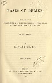 Cover of: Bases of belief by Edward Miall