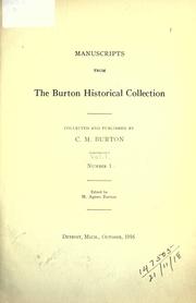 Cover of: Manuscripts from the Burton Historical Collection by Clarence Monroe Burton