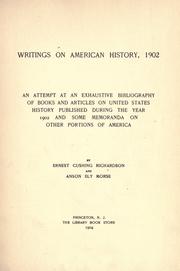 Cover of: Writings on American history, 1902 by Richardson, Ernest Cushing