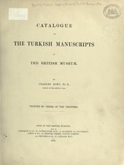 Cover of: Catalogue of the Turkish manuscripts in the British museum by British Museum. Department of Oriental Printed Books and Manuscripts.