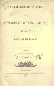 Catalogue of plants in the Government Botanic Gardens by Moore, Charles.