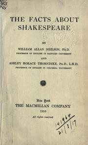 Cover of: The facts about Shakespeare by Neilson, William Allan, Neilson, William Allan