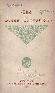 Cover of: The green carnation by Robert Smythe Hichens