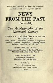 Cover of: News from the past, 1805-1887 by Yvonne Ffrench