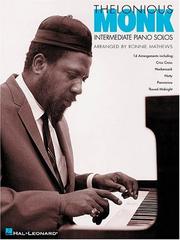 Cover of: Thelonious Monk - Intermediate Piano Solos by Thelonious Monk, Ronnie Mathews