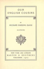Cover of: Our English cousins by Richard Harding Davis