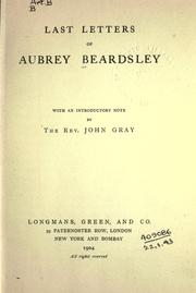 Cover of: Last letters of Aubrey Beardsley by Aubrey Vincent Beardsley