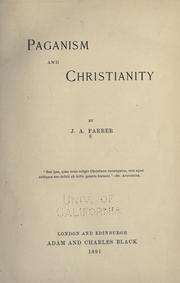 Cover of: Paganism and Christianity by James Anson Farrer