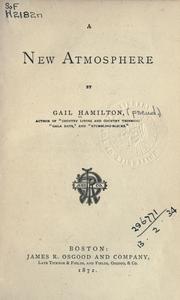 Cover of: A new atmosphere. by Hamilton, Gail pseud.