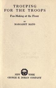 Cover of: Trouping for the troops by Margaret Mayo