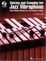 Cover of: Voicing and Comping for Jazz Vibraphone by Thomas L. Davis, Thomas L. Davis