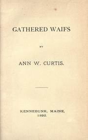 Cover of: Gathered waifs