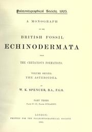 Monograph on the British fossil Echinodermata from the Cretaceous formations by Wright, Thomas