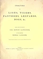 Engravings of lions, tigers, panthers, leopards, dogs, &c by Thomas Landseer, Landseer, Edwin Henry Sir
