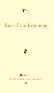 Cover of: The end of the beginning.
