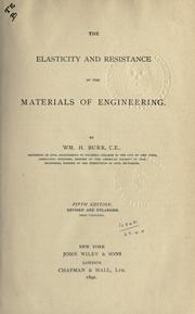 Cover of: The elasticity and resistance of the materials of engineering.