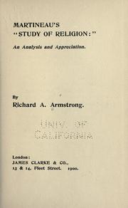 Cover of: Martineau's "Study of religion" by Richard Acland Armstrong, Richard Acland Armstrong