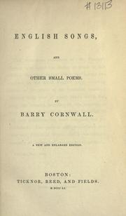 Cover of: English songs, and other small poems. by Barry Cornwall, Barry Cornwall