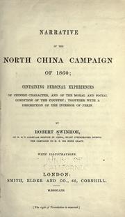 Narrative of the North China campaign of 1860 by Robert Swinhoe