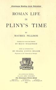 Roman life in Pliny's time by Maurice Pellisson